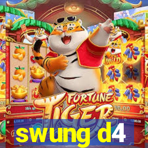 swung d4